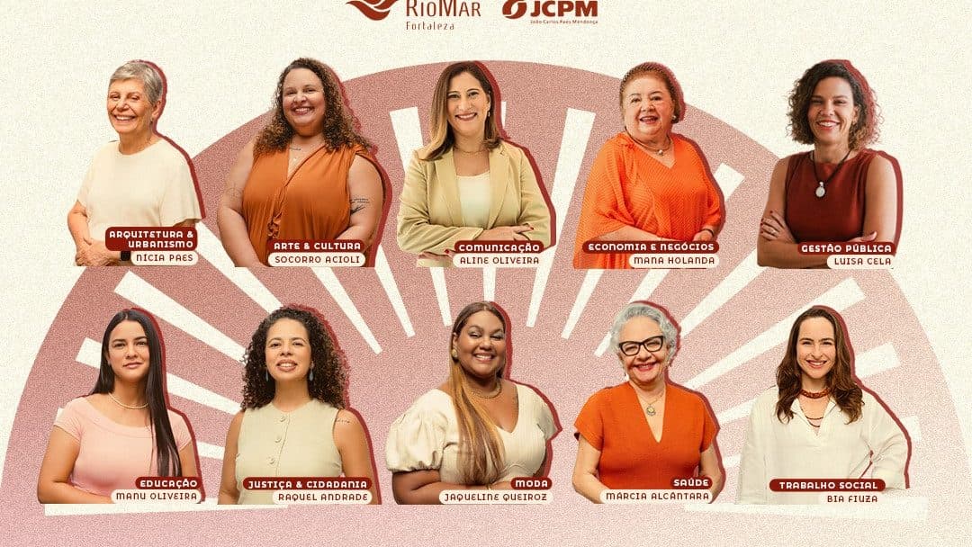 Histórias de determinação que transformam:  10 mulheres que impulsionam o Ceará